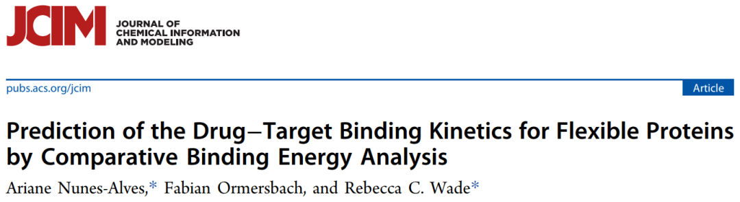 JCIM | 通过比较结合能来预测柔性蛋白的药靶结合动力学