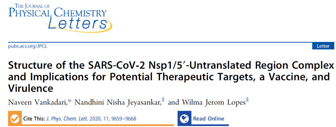 JPCL | 明确SARS-CoV-2 Nsp1与非翻译区复合物的结构对疫苗开发有何启示？